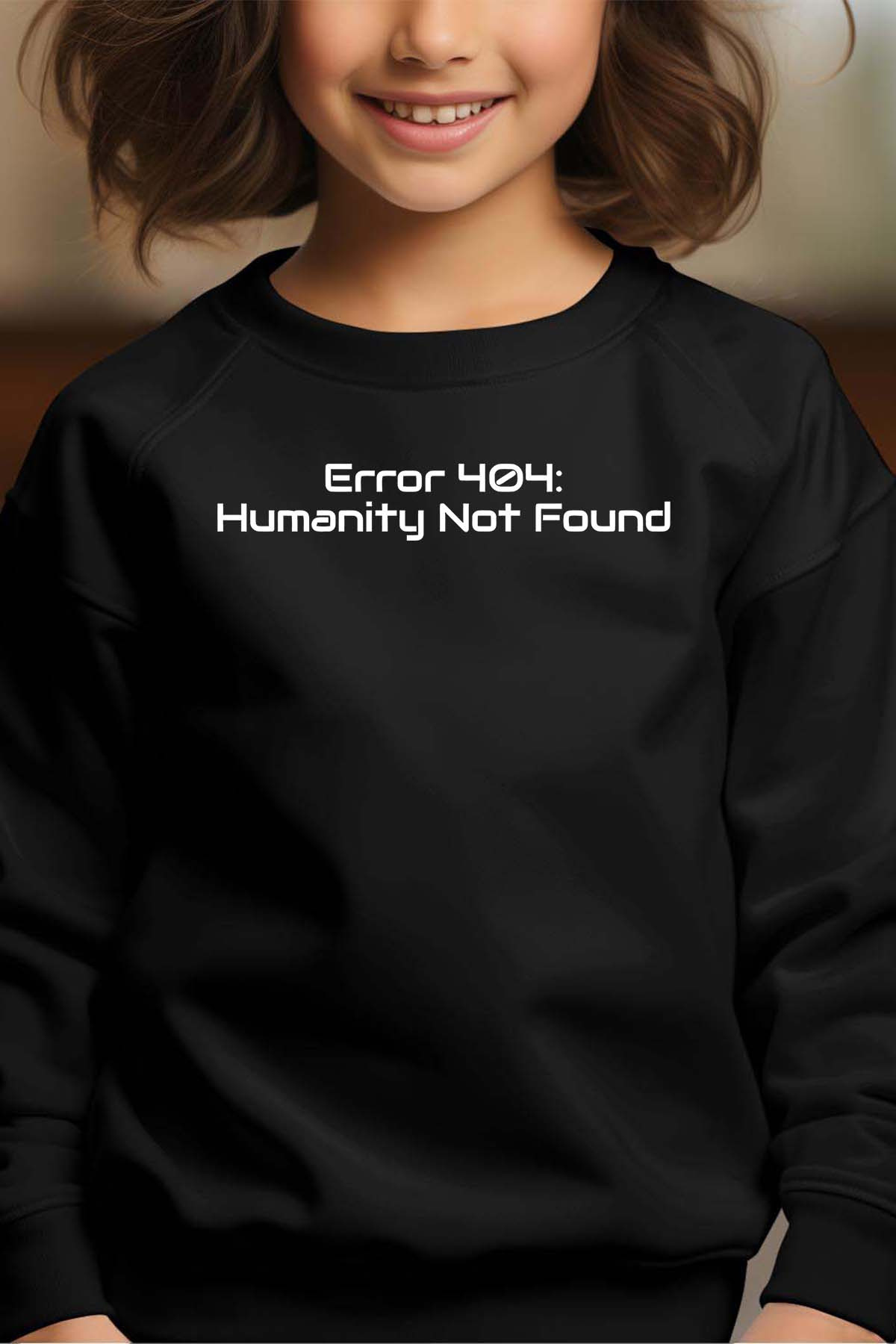 Mayorista I.A.L.D FRANCE - Error 404 humanidad - Sudadera Cuello Redondo Niña