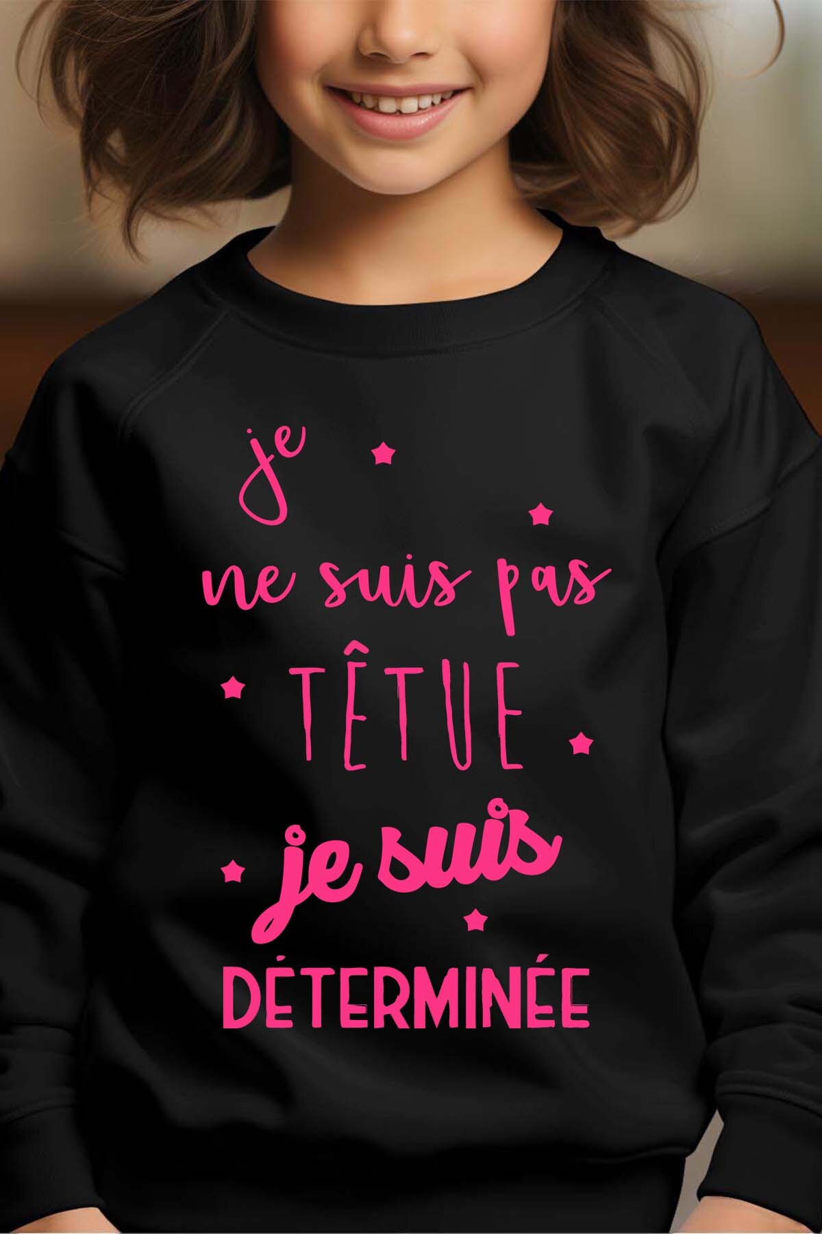 Großhändler I.A.L.D FRANCE - Nicht stur, sondern entschlossen - Rundhals-Sweatshirt Mädchen