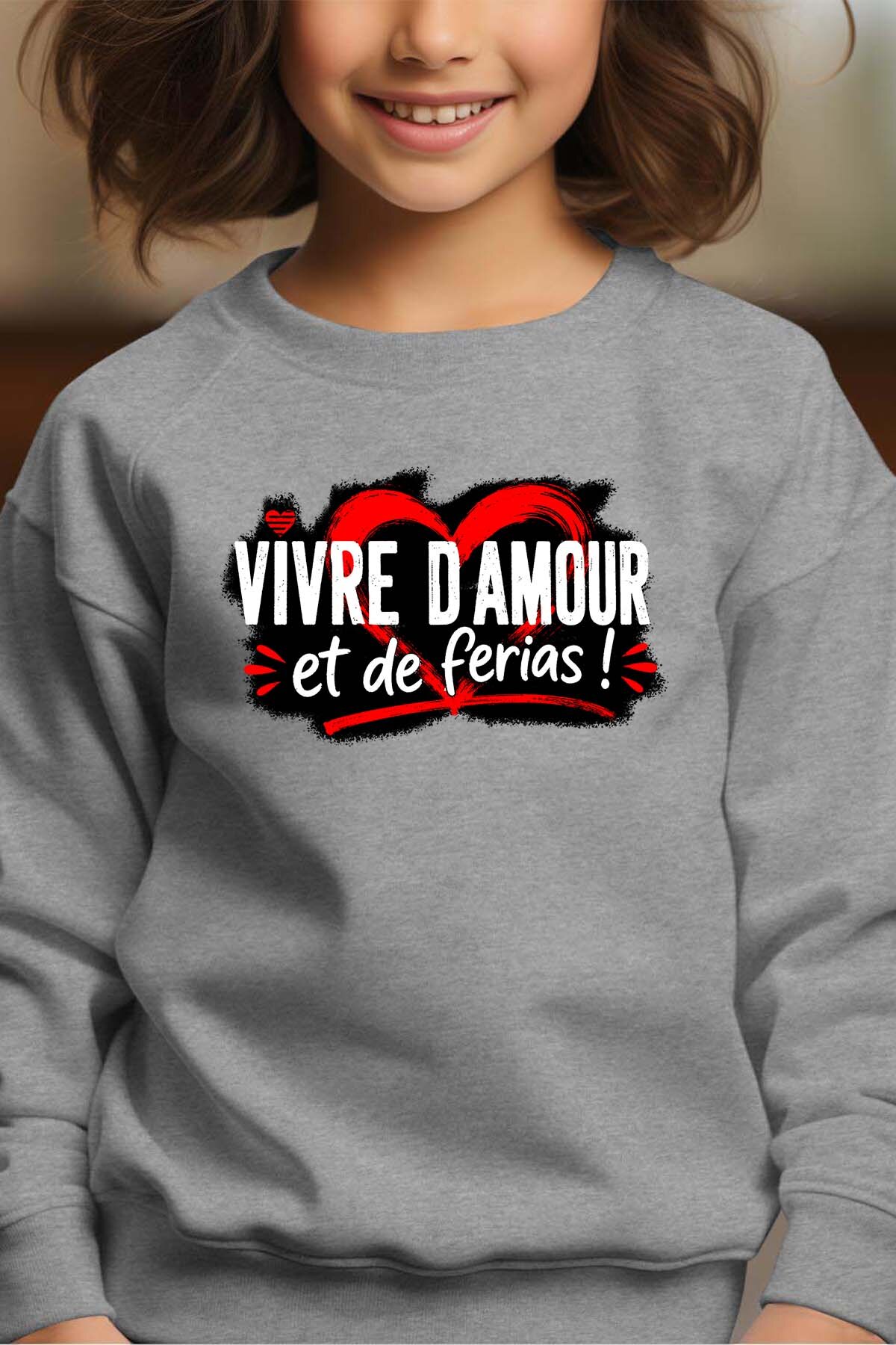 Grossiste I.A.L.D FRANCE - Vive amour ferias - Sweat Col Rond Fille