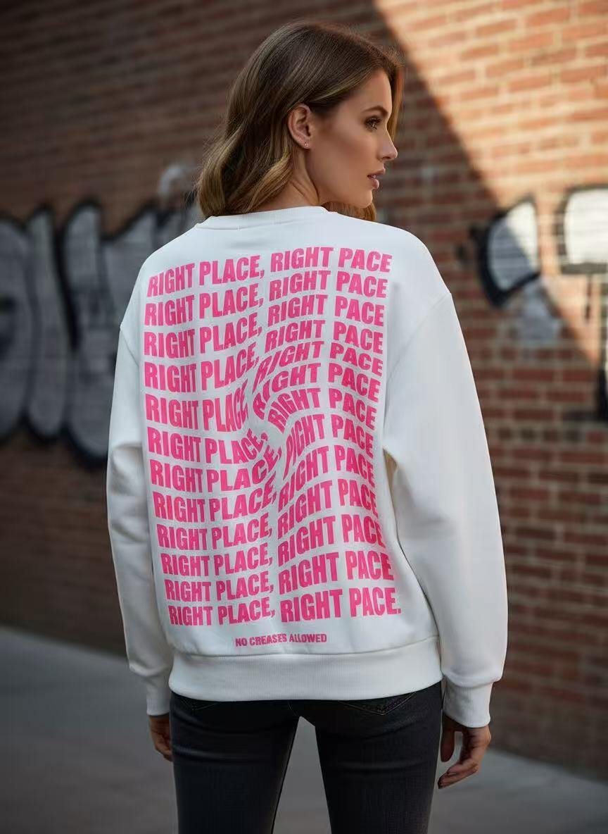 Sweatshirt Right Place