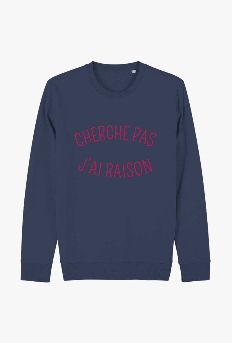 Grossiste Kapsul - Sweatshirt adulte - Cherche pas j'ai raison