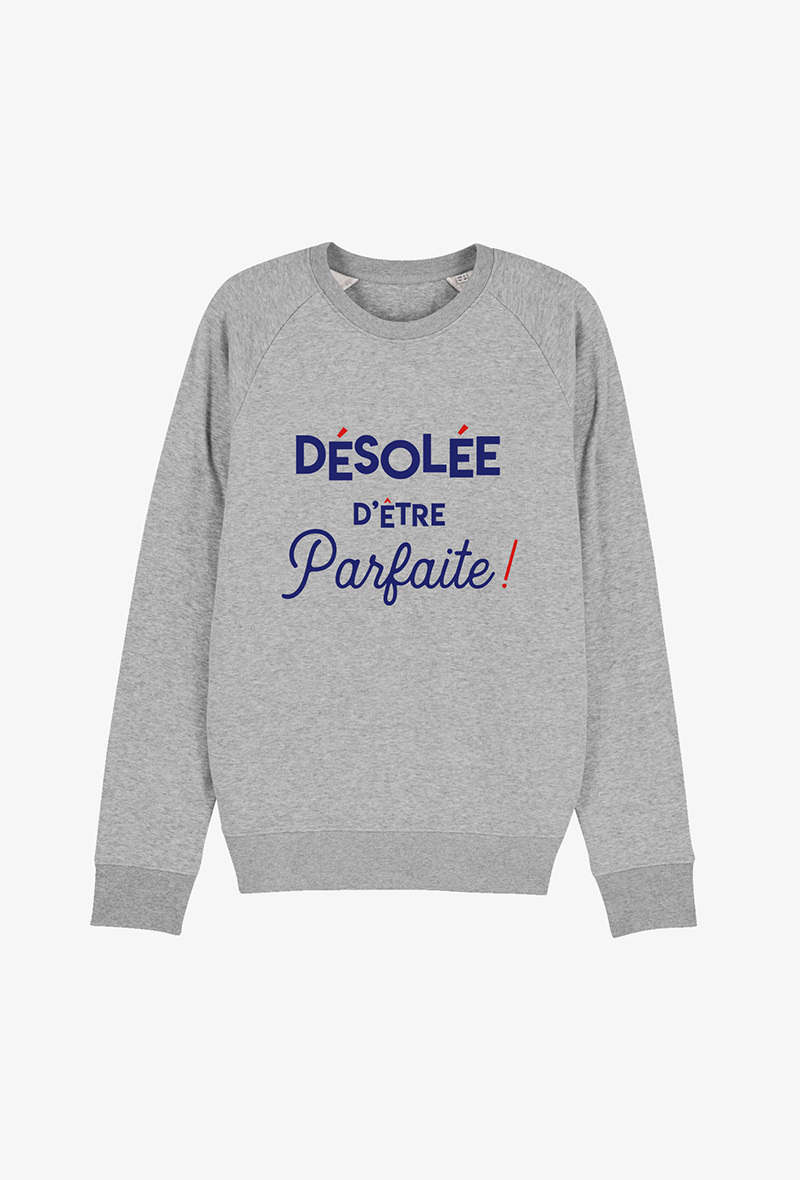 Wholesaler Koloris - Sweat Gris - Désolée d'être parfaite
