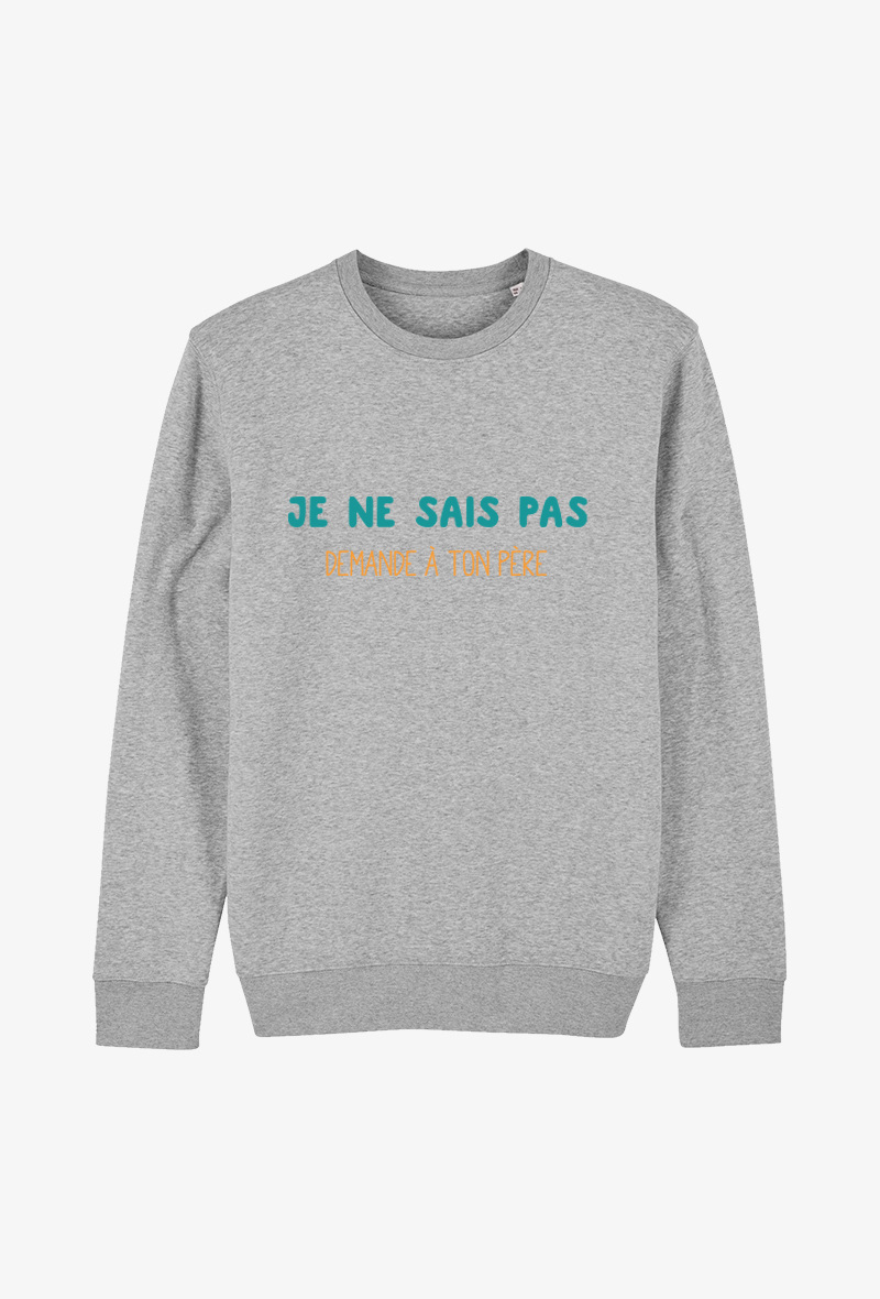 Wholesaler Koloris - Sweat Adulte Gris - Demande à ton père
