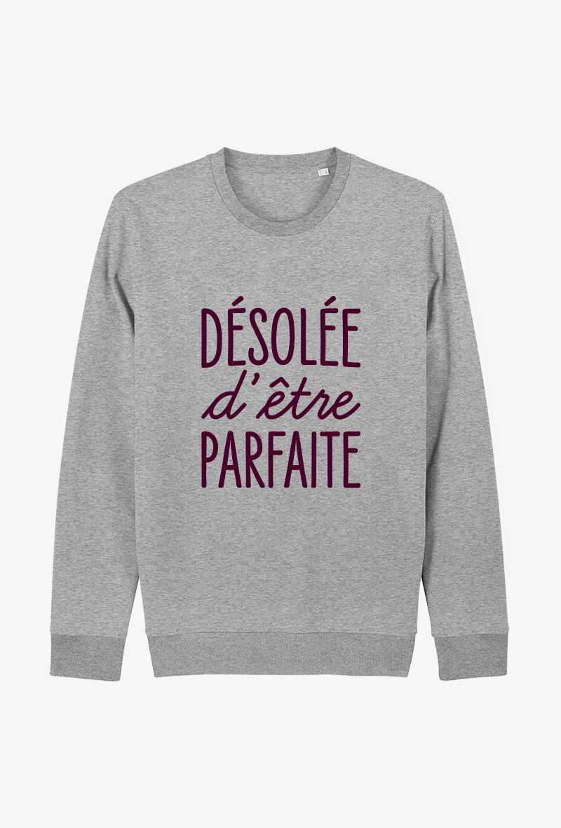 Grossiste Koloris - Sweat Adulte I - Désolée d'être parfaite