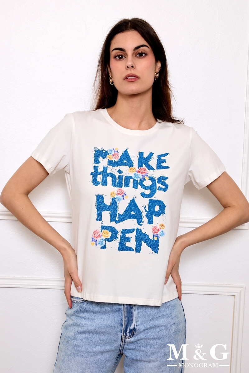 Großhändler M&G MONOGRAM - "Machen Sie Dinge passieren" drucken Sie T-Shirt