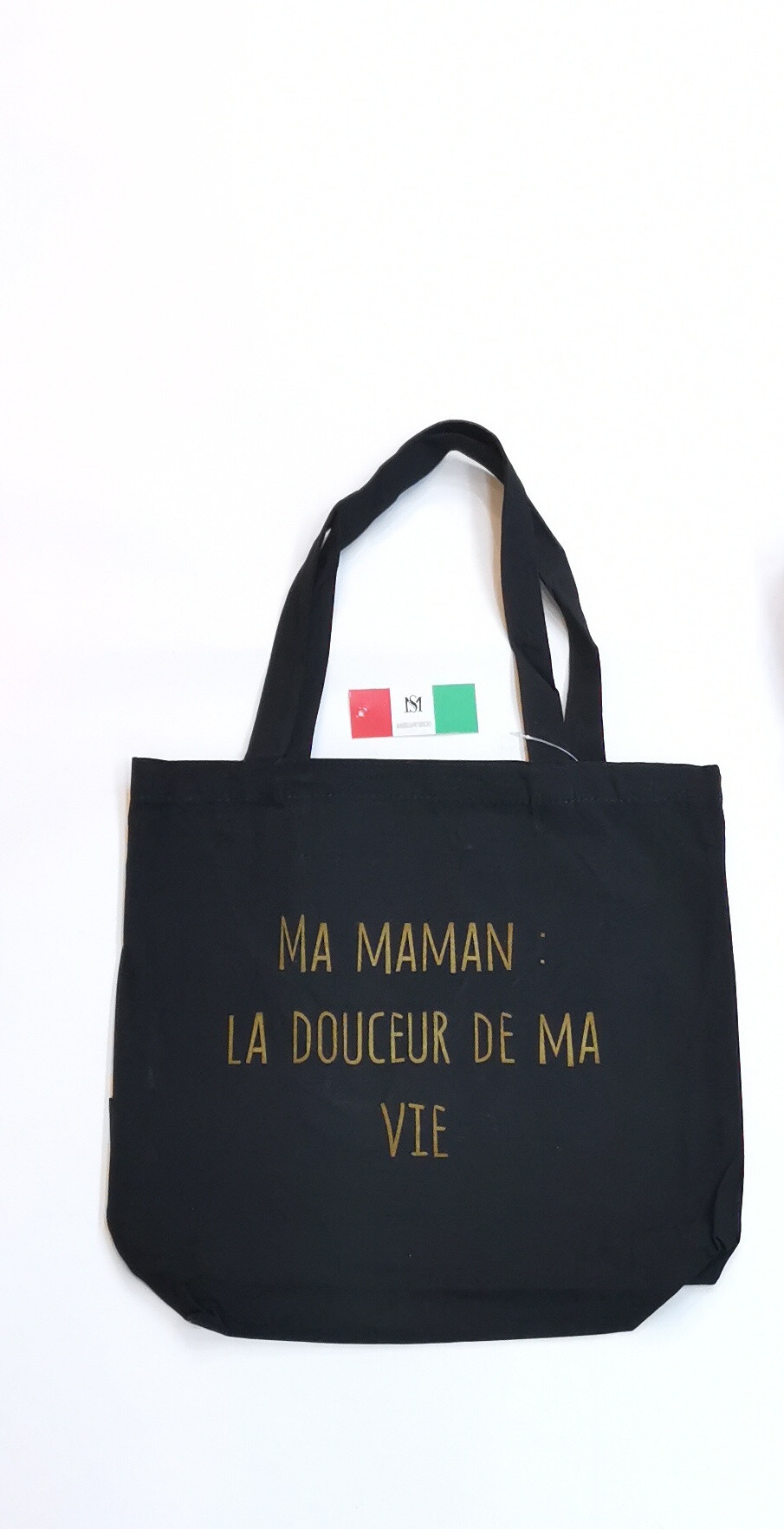 Wholesaler Massiliano Sergio - TOTES BAGS "I have the best mom in the world!"