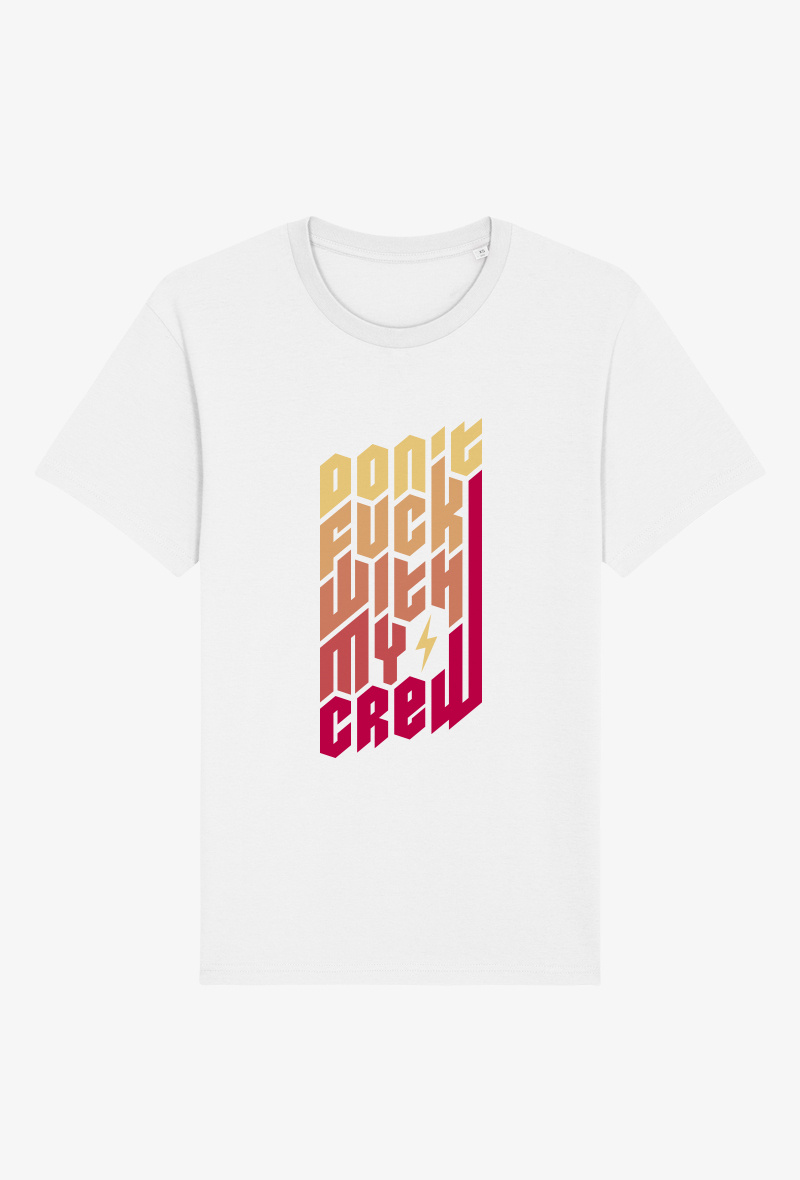Wholesaler Kapsul - T-shirt Adulte - Don't f**k with my crew