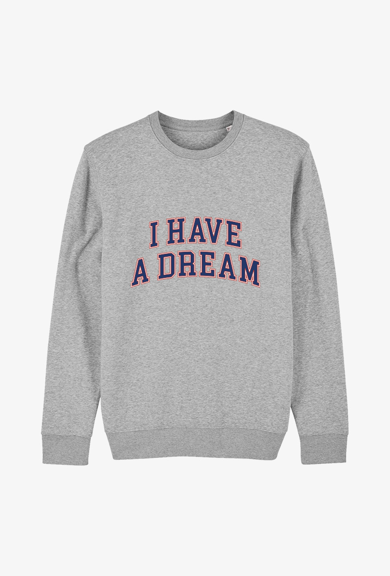 Großhändler Koloris - Erwachsenen-Sweatshirt Grau - Ich habe einen Traum