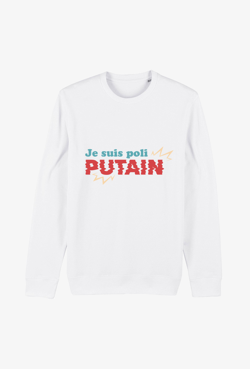 Wholesaler Koloris - Sweat Adulte Blanc  - Je suis poli putain