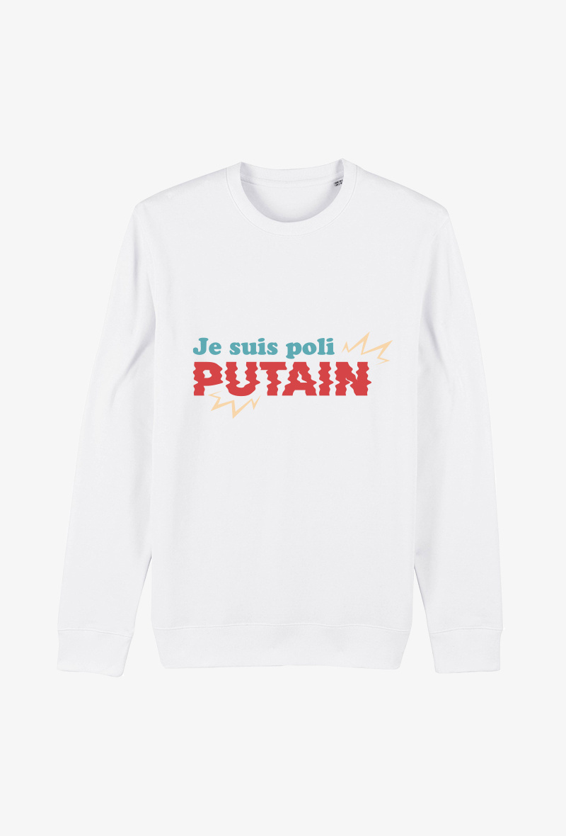 Wholesaler Koloris - Sweat Adulte Blanc  - Je suis poli putain