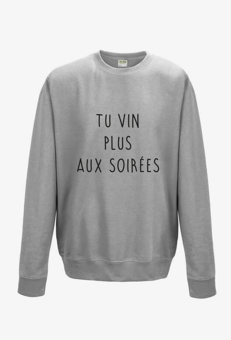 Wholesaler Koloris - Sweat Adulte - Tu vin plus aux soirées